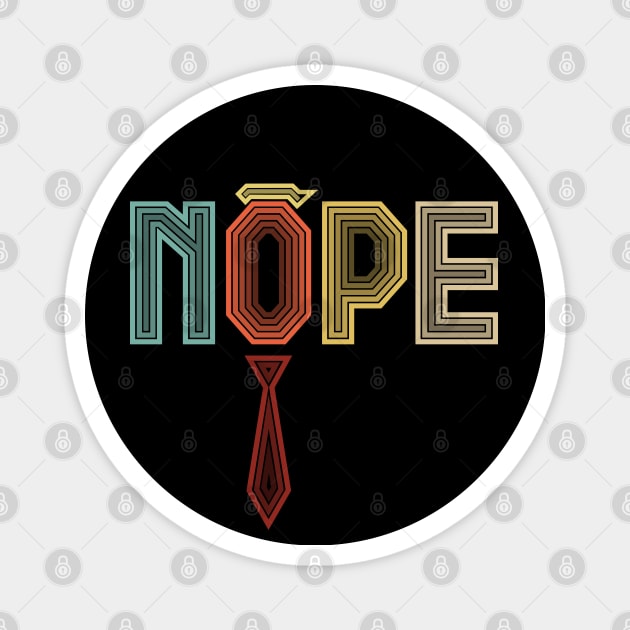 Nope Red Tie - Anti-Trump Vintage Style Magnet by MasliankaStepan